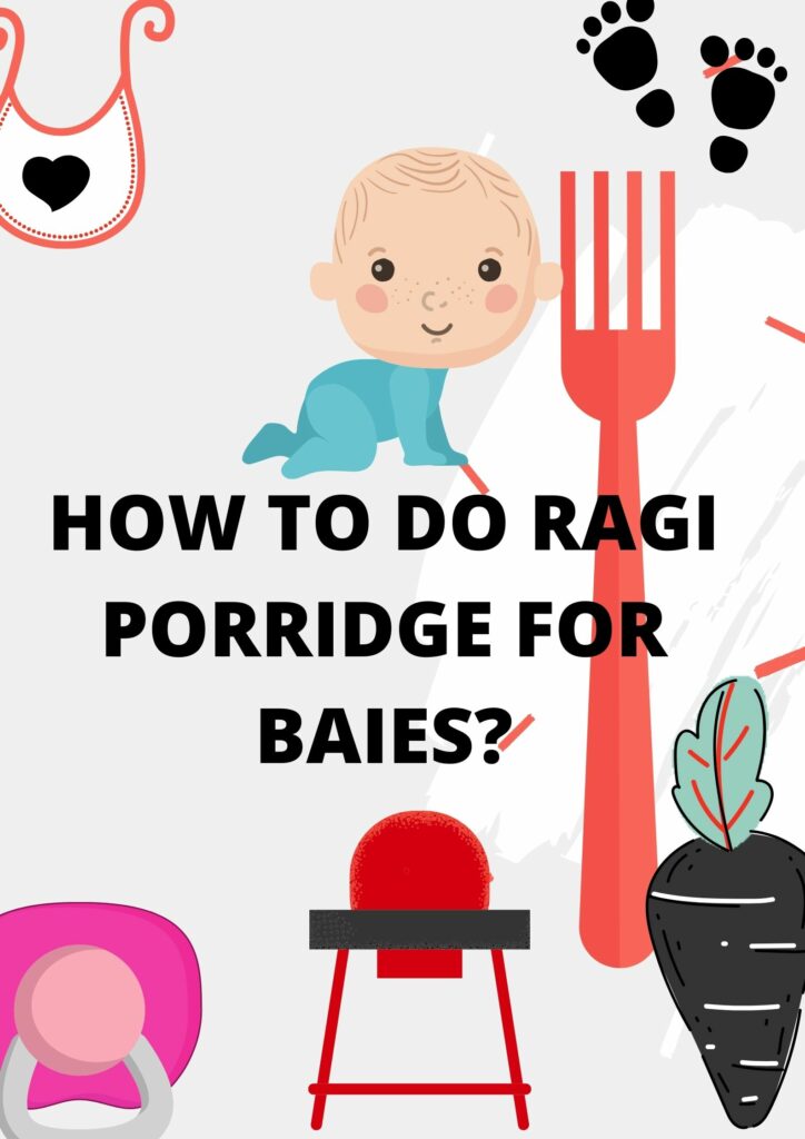 Ragi porridge for babies